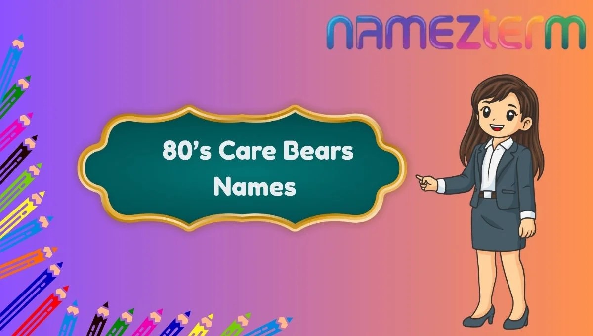 80’s Care Bears Names