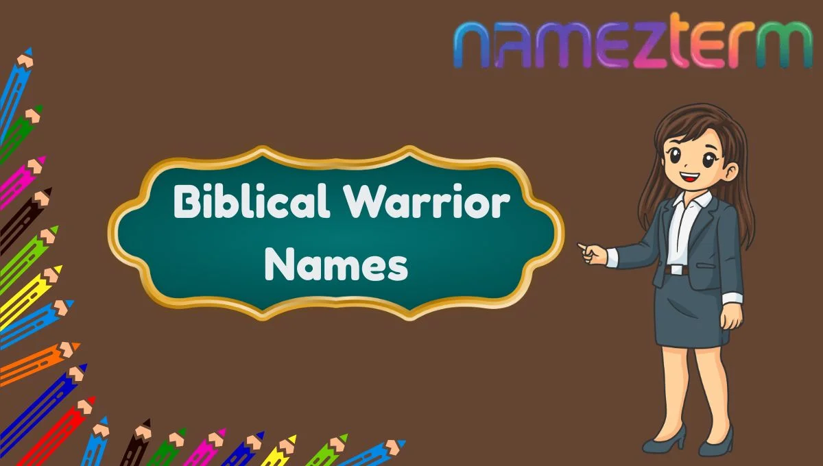 Biblical Warrior Names