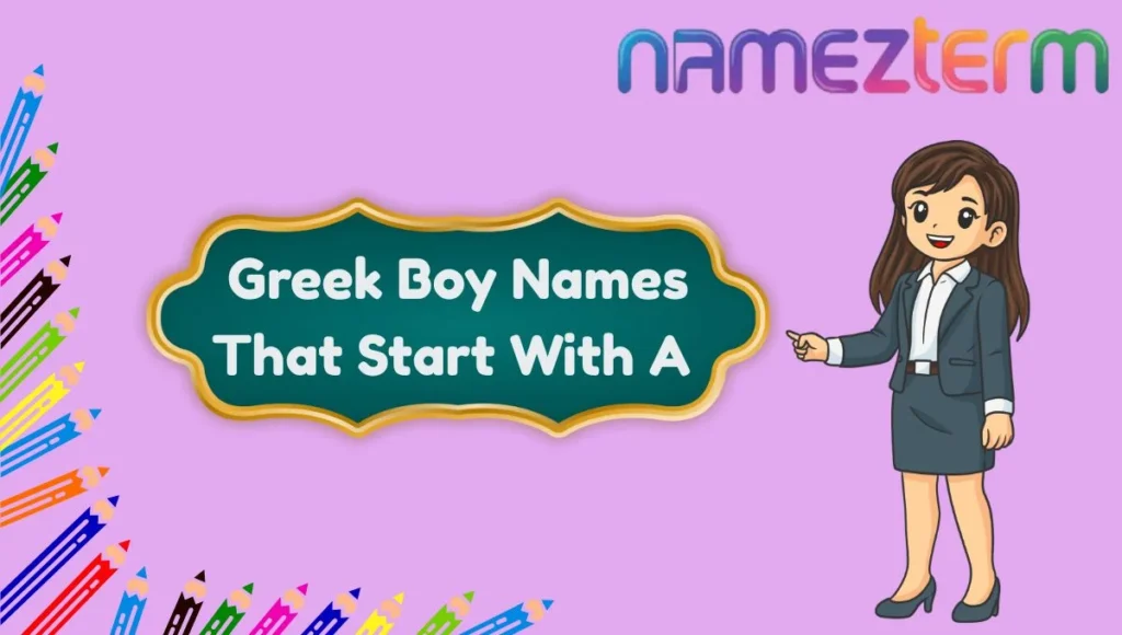Greek Boy Names That Start With A