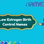 Low Estrogen Birth Control Names
