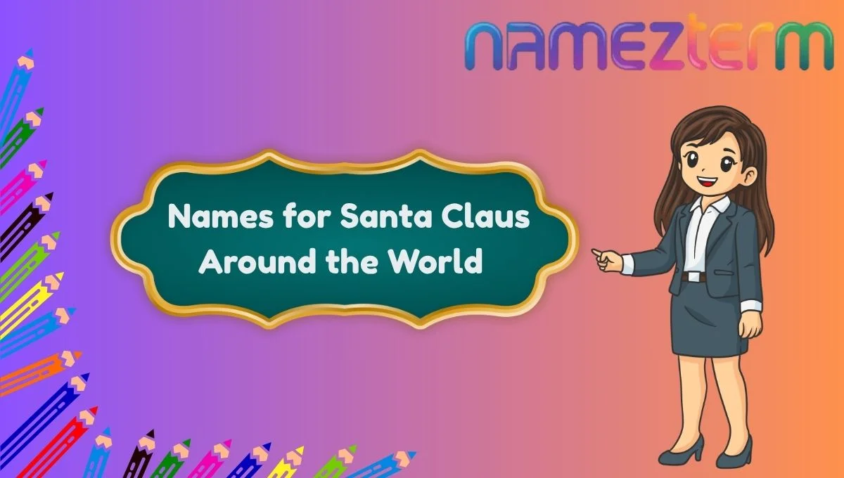 Names for Santa Claus Around the World