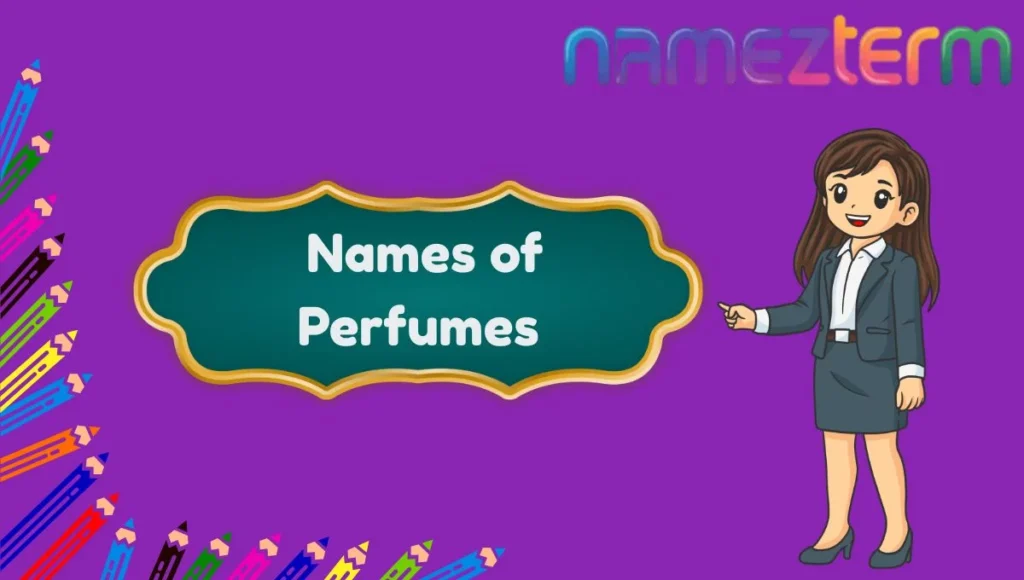 Names of Perfumes