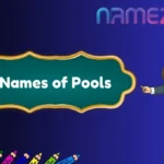 Names of Pools