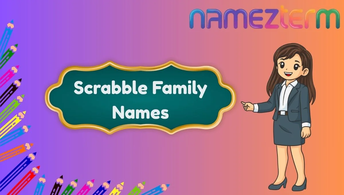 Scrabble Family Names