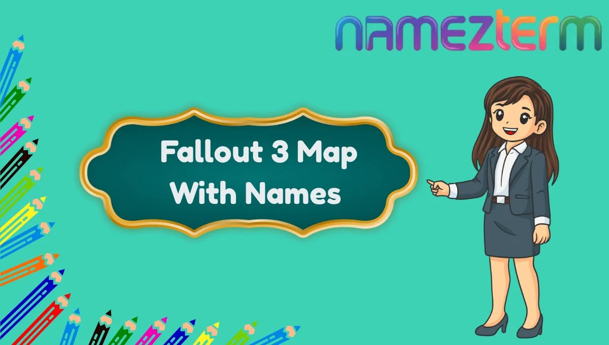 Fallout 3 Map With Names