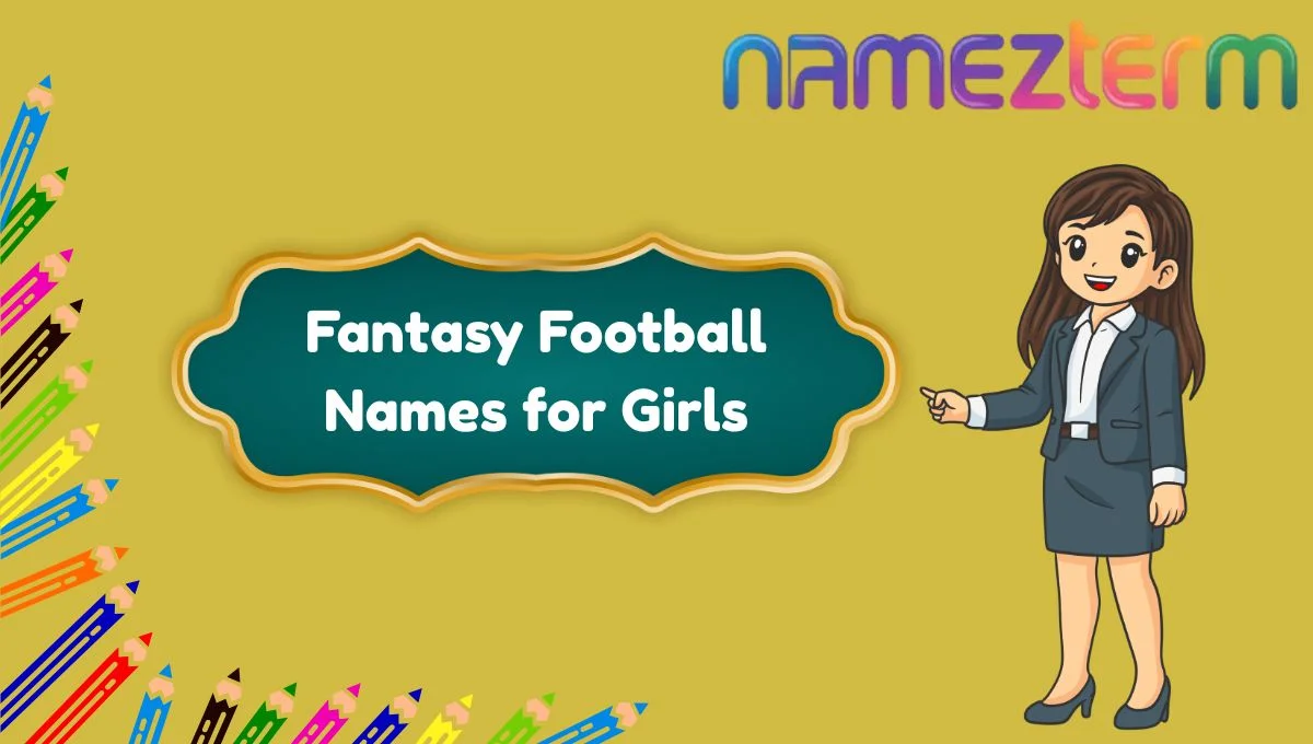 Fantasy Football Names for Girls