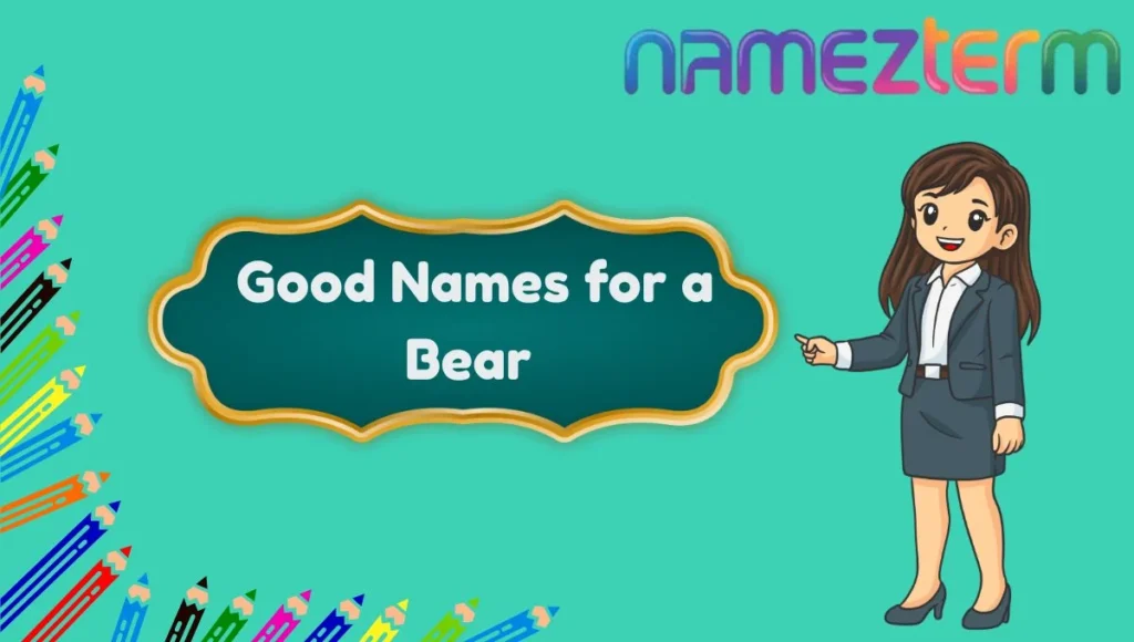 Good Names for a Bear
